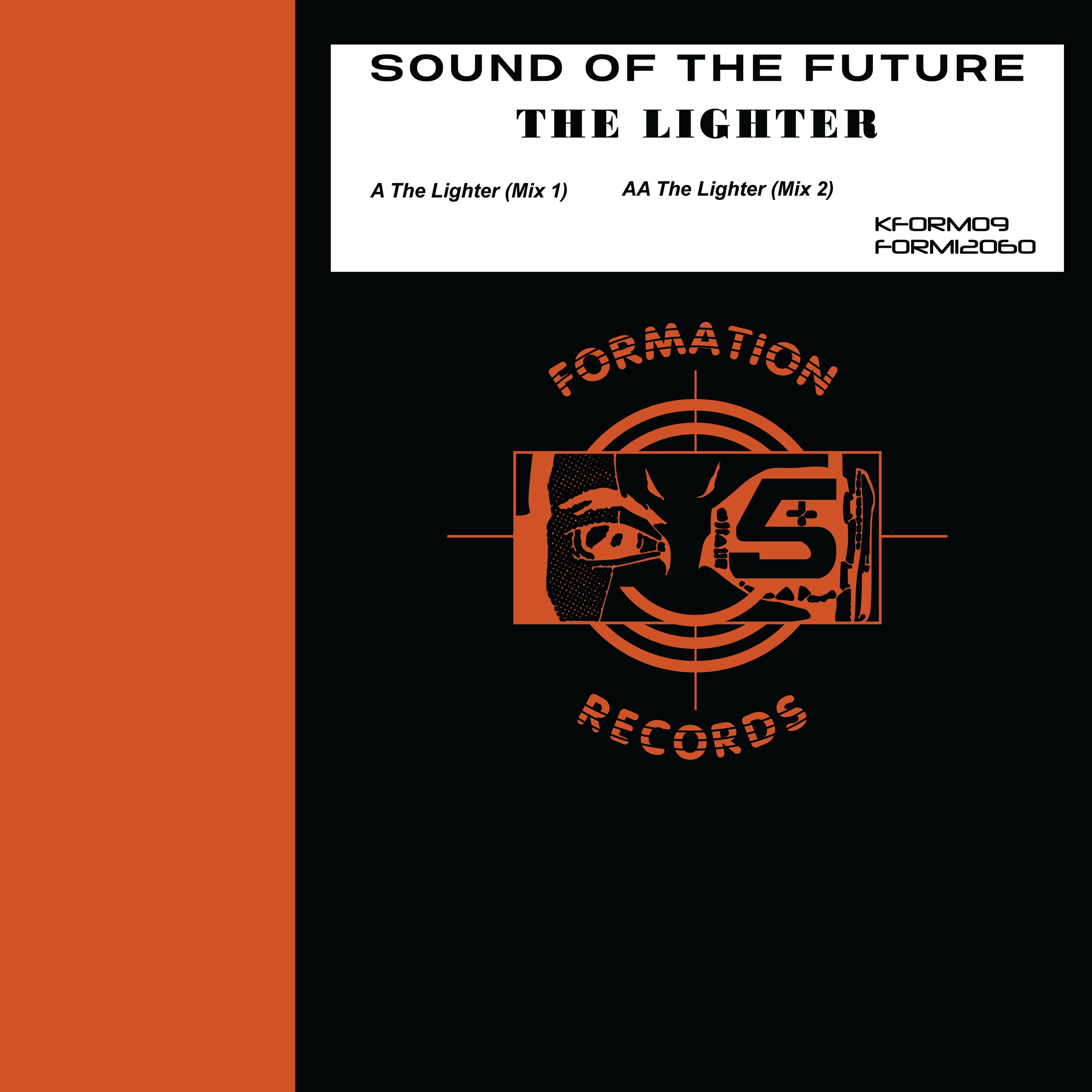 Sound Of The Future - The Lighter